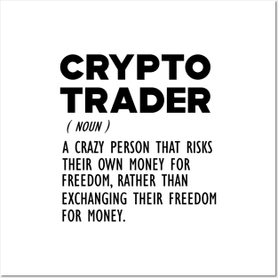 Crypto Trader Funny Definition Posters and Art